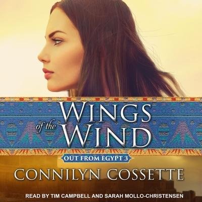 Wings of the Wind Lib/E - Connilyn Cossette
