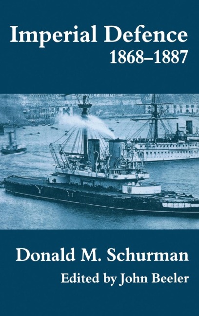 Imperial Defence, 1868-1887 - 