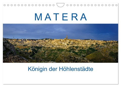 Matera - Königin der Höhlenstädte (Wandkalender 2024 DIN A4 quer), CALVENDO Monatskalender - Reinhard Müller