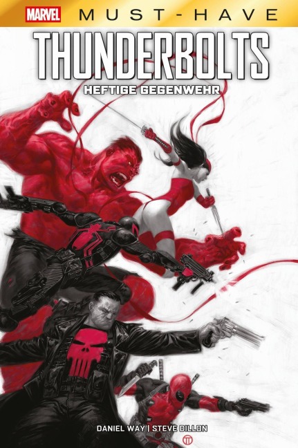 Marvel Must-Have: Thunderbolts - Heftige Gegenwehr - Daniel Way, Steve Dillon
