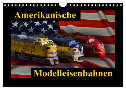 Cover-Bild zum Titel 'Amerikanische Modelleisenbahnen (Wandkalender 2026 DIN A4 quer), CALVENDO Monatskalender' von 'Ingo Laue'