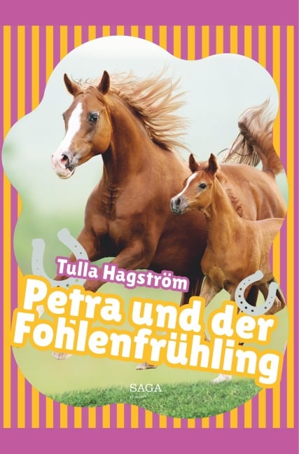 Petra und der Fohlenfrühling - Torbjörg Hagström