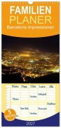 Cover-Bild zum Titel 'Familienplaner 2027 - Barcelona Impressionen mit 5 Spalten (Wandkalender, 21 x 45 cm) CALVENDO' von 'Dirk Meutzner'