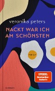 Cover-Bild zum Titel 'Nackt war ich am schönsten' von 'Veronika Peters'