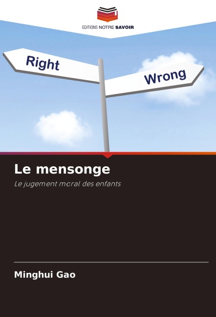Le mensonge - Minghui Gao