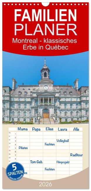 Familienplaner 2026 - Montreal - klassisches Erbe in Québec mit 5 Spalten (Wandkalender, 21 x 45 cm) CALVENDO - Sell Pixs:Sell