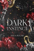 Cover-Bild zum Titel 'Dark Instinct: Dark Mafia Romance' von 'Anya Sugar'