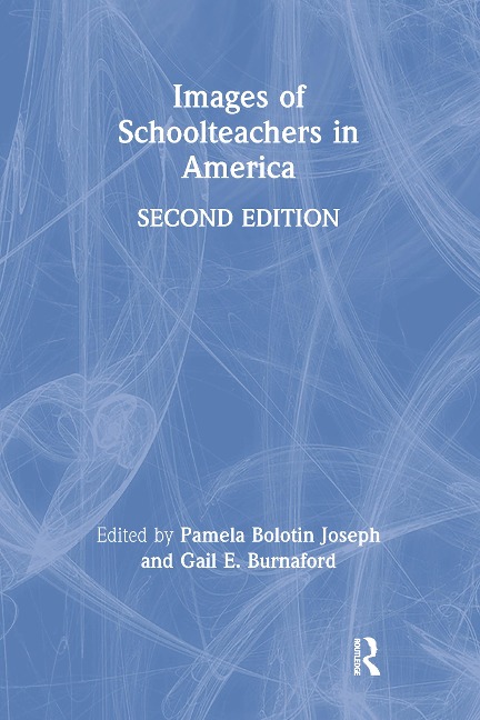 Images of Schoolteachers in America - 