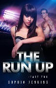 The Run Up 2 - Sophia Jenkins