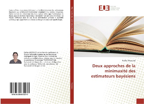 Deux approches de la minimaxité des estimateurs bayésiens - Fatiha Mezoued