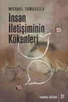 Insan Iletisiminin Kökenleri - Michael Tomasello