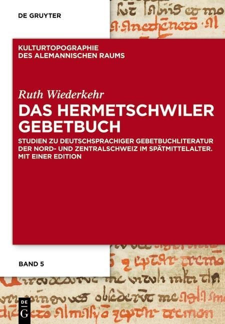 Das Hermetschwiler Gebetbuch - Ruth Wiederkehr