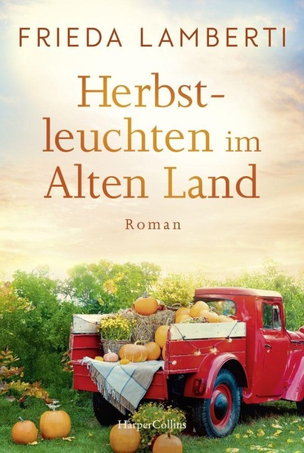Herbstleuchten im Alten Land - Frieda Lamberti
