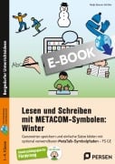 Cover-Bild zum Titel 'Lesen und Schreiben mit METACOM-Symbolen: Winter' von 'Nadja Steurer-Schöfer'