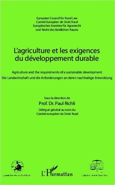 L'agriculture et les exigences du développement durable - Paul Richli