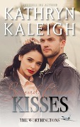 Cover-Bild zum Titel 'Second Chance Kisses (The Worthingtons, #17)' von 'Kathryn Kaleigh'