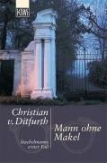 Cover-Bild zum Titel 'Mann ohne Makel' von 'Christian von Ditfurth'