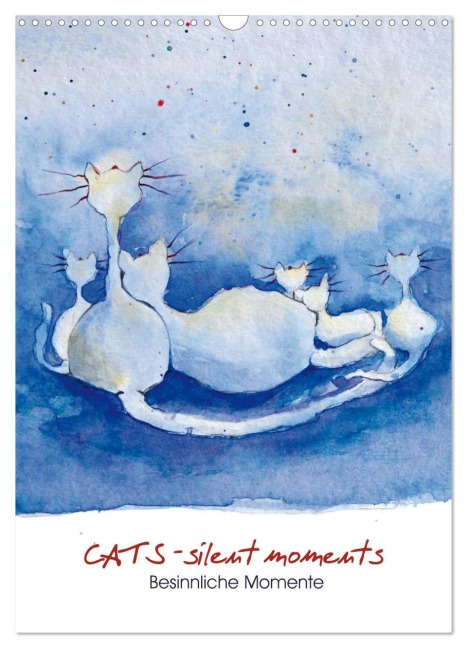 CATS - silent moments, besinnliche Momente (Wandkalender 2026 DIN A3 hoch), CALVENDO Monatskalender - Sabine Floner