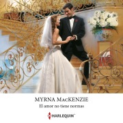 Cover-Bild zum Titel 'El amor no tiene normas' von 'Myrna Mackenzie'