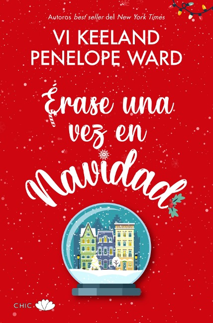 Érase una vez en Navidad - Vi Keeland, Penelope Ward