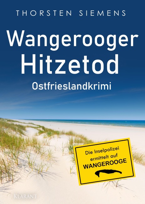 Wangerooger Hitzetod. Ostfrieslandkrimi - Thorsten Siemens