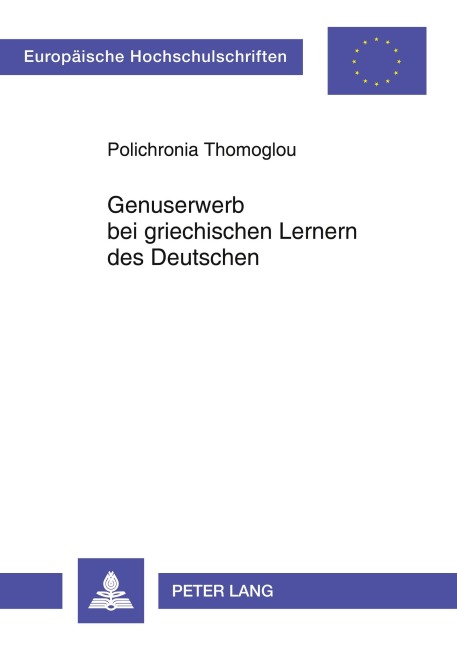 Genuserwerb bei griechischen Lernern des Deutschen - Polichronia Thomoglou