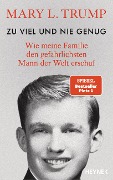 Zu viel und nie genug - Mary L. Trump