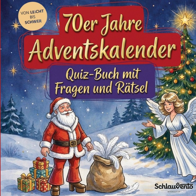 70er Jahre-Adventskalender: Quiz-Buch mit Fragen und Rätsel - Schlauvento Interactive