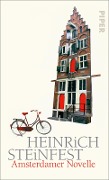 Cover-Bild zum Titel 'Amsterdamer Novelle' von 'Heinrich Steinfest'