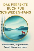 Cover-Bild zum Titel 'Das perfekte Buch für Schweden-Fans' von 'Oliver Lange'