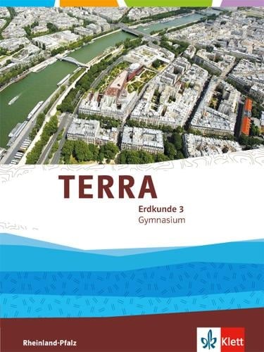 TERRA Erdkunde Klasse 9/10 für Rheinland-Pfalz. Ausgabe für Gymnasien. Schülerbuch - 