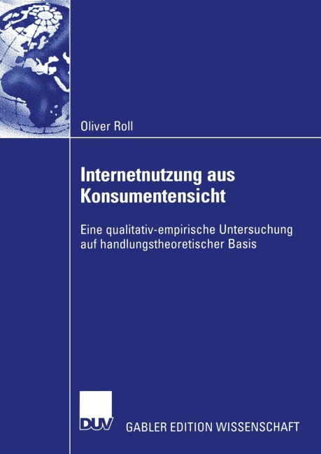 Internetnutzung aus Konsumentensicht - Oliver Roll