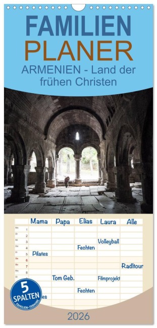 Familienplaner 2026 - ARMENIEN - Land der frühen Christen mit 5 Spalten (Wandkalender, 21 x 45 cm) CALVENDO - Markus Breig