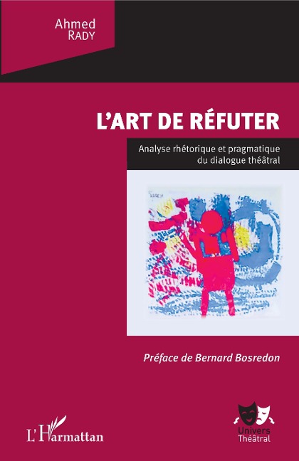 L'art de refuter - Rady Ahmed Rady