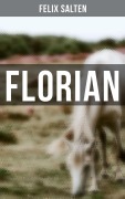 Cover-Bild zum Titel 'Florian' von 'Felix Salten'