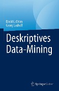Cover-Bild zum Titel 'Deskriptives Data-Mining' von 'David L. Olson, Georg Lauhoff'