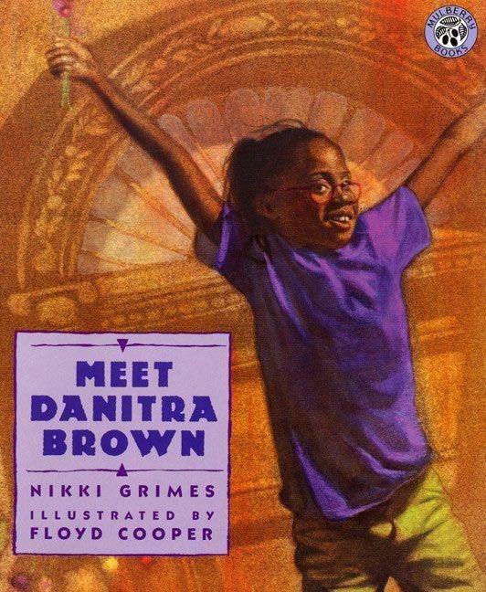 Meet Danitra Brown - Nikki Grimes