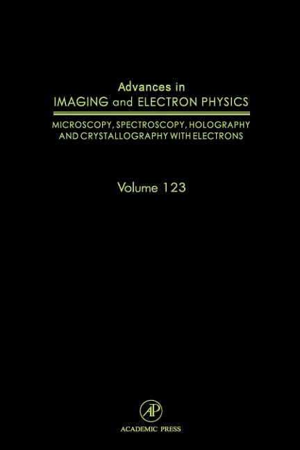 Advances in Imaging and Electron Physics - Peter W. Hawkes