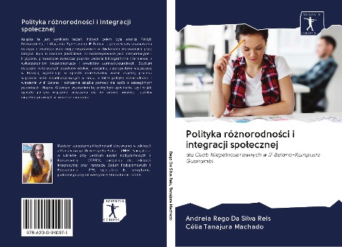 Polityka ró¿norodno¿ci i integracji spo¿ecznej - Andreia Rego Da Silva Reis, Célia Tanajura Machado