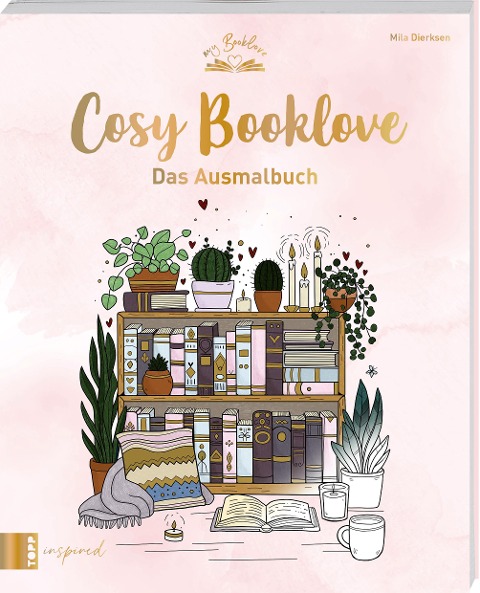 My Booklove: Cosy Booklove - Mila Dierksen