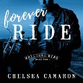 Cover-Bild zum Titel 'Forever Ride' von 'Chelsea Camaron'