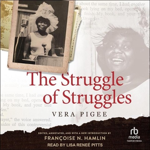 The Struggle of Struggles - Vera Pigee