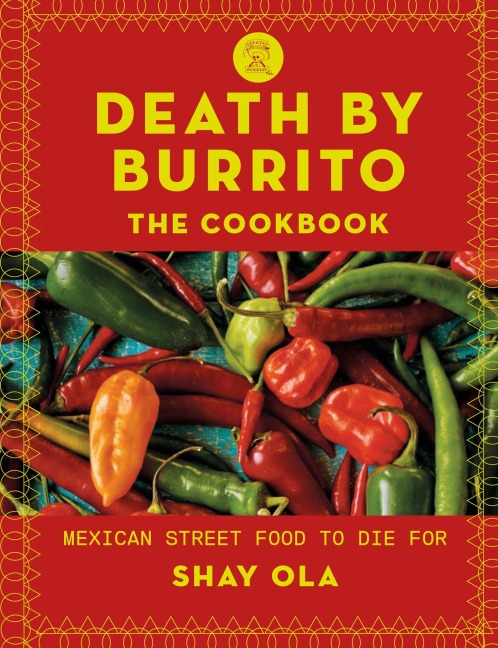Death by Burrito - Shay Ola