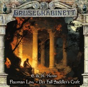 Cover-Bild zum Titel 'Gruselkabinett - Folge 196' von 'E. und H. Heron'