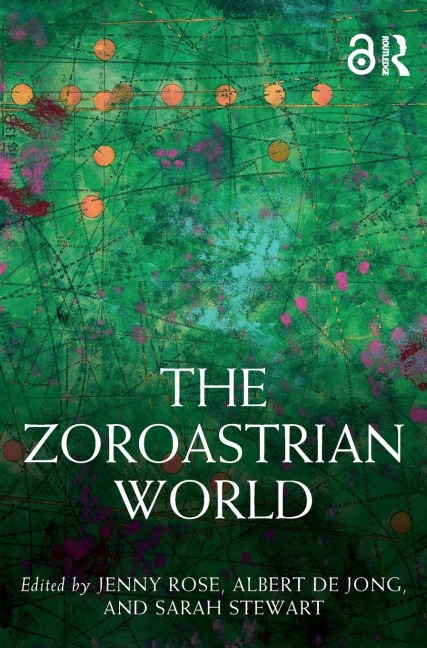 The Zoroastrian World - 