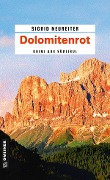 Cover-Bild zum Titel 'Dolomitenrot' von 'Sigrid Neureiter'