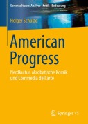 Cover-Bild zum Titel 'American Progress' von 'Holger Schulze'