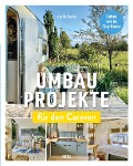 Cover-Bild zum Titel 'Umbauprojekte für den Caravan' von 'Stella Boda'