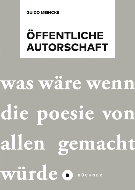 Öffentliche Autorschaft - Guido Meincke