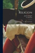 Religion: the Hope of a Nation - James A. Supple
